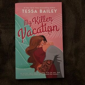 My Killer Vacation by Tessa Bailey